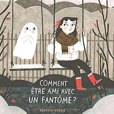 Emprunter Comment être ami avec un fantôme ? livre