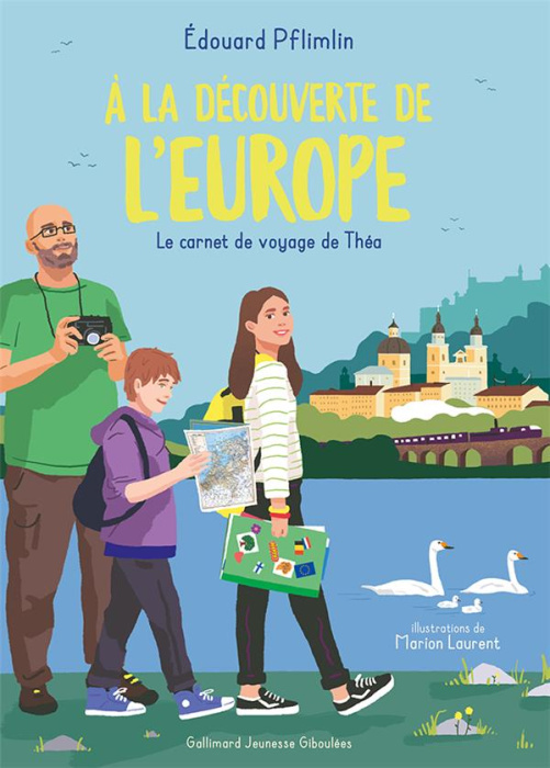 Emprunter A la découverte de l'Europe. Le carnet de voyage de Théa livre