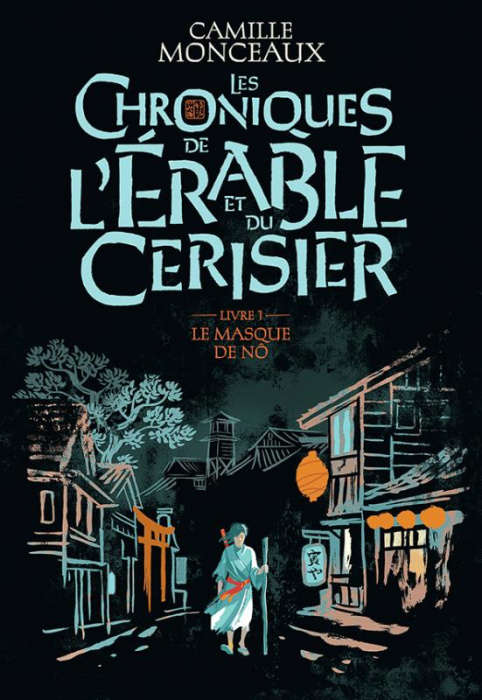 Emprunter Les chroniques de l’érable et du cerisier Tome 1 : Le masque de nô livre