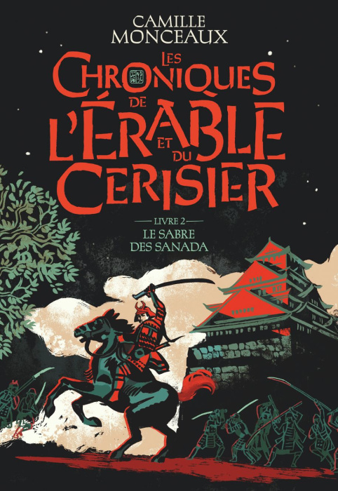 Emprunter Les chroniques de l'érable et du cerisier Tome 2 : Le sabre des Sanada livre