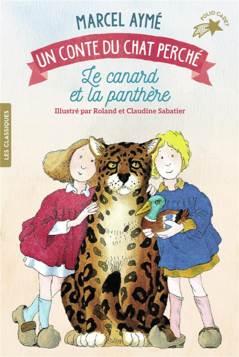 Emprunter Les Contes du chat perché : Le canard et la panthère livre