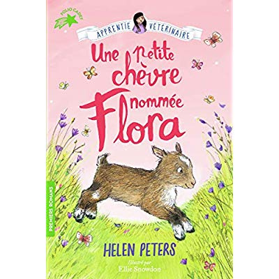 Emprunter Apprentie vétérinaire Tome 5 : Une petite chèvre nommée Flora livre