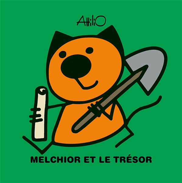 Emprunter Melchior et le trésor livre