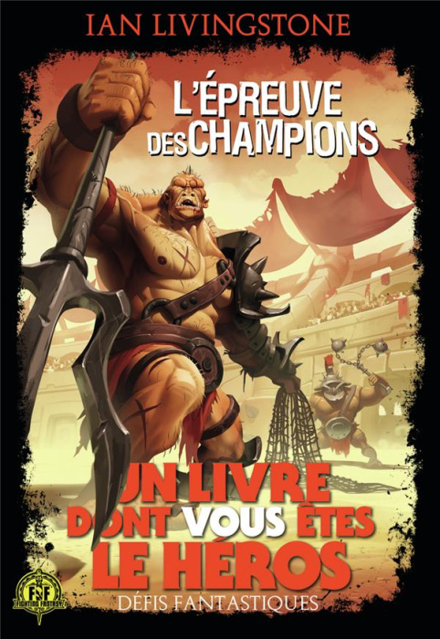 Emprunter Défis fantastiques Tome 10 : L'épreuve des champions livre