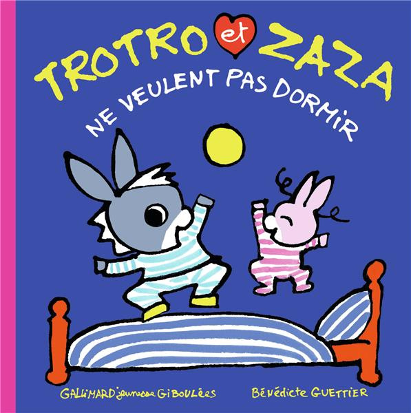 Emprunter Trotro et Zaza Tome 26 : Trotro et Zaza ne veulent pas dormir livre