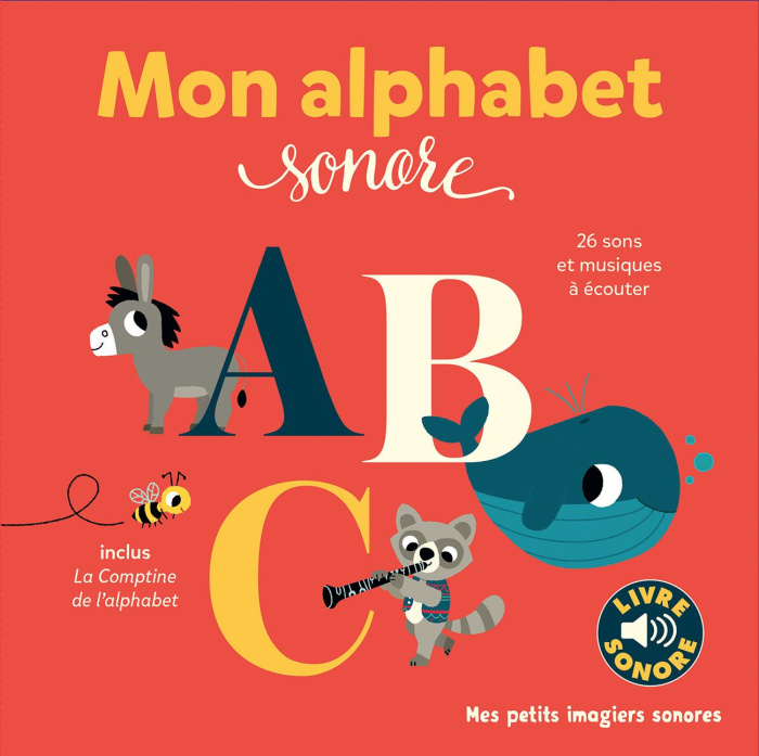 Emprunter Mon alphabet sonore livre