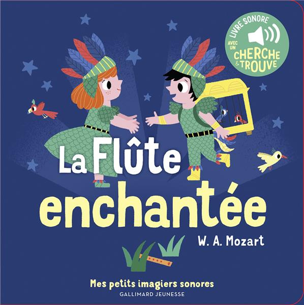 Emprunter La flûte enchantée. Avec un cherche & trouve livre
