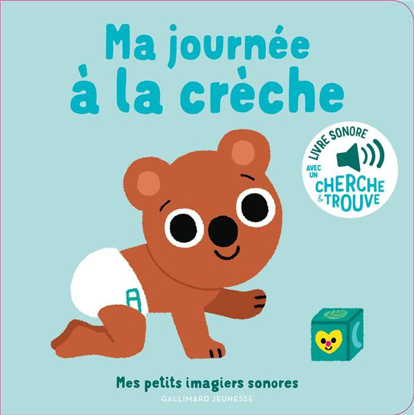 Emprunter Ma journée à la crèche livre