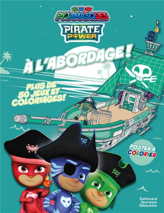 Emprunter A l'abordage ! Plus de 50 jeux et coloriages ! livre