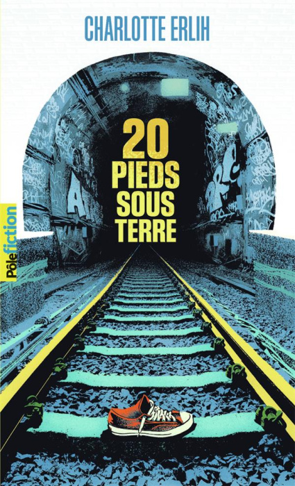 Emprunter 20 pieds sous terre livre