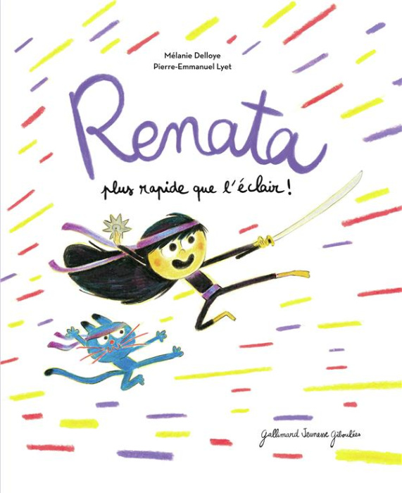 Emprunter Renata, plus rapide que l’éclair ! livre