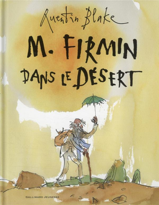 Emprunter M. Firmin dans le désert livre