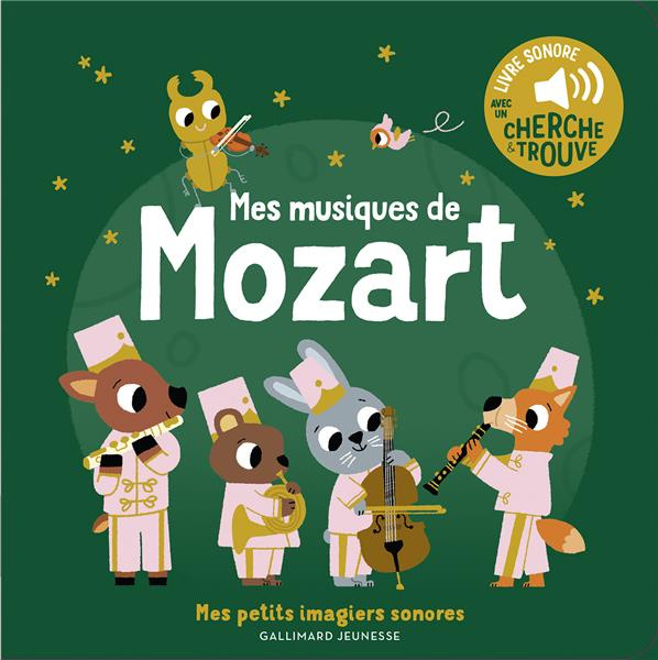 Emprunter Mes musiques de Mozart. Avec un cherche et trouve livre