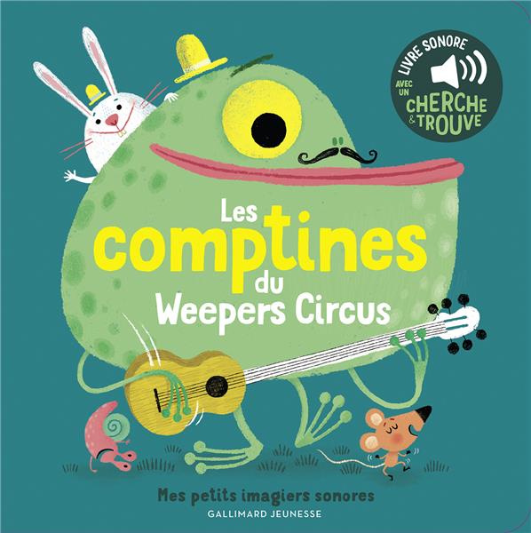 Emprunter Les comptines du Weepers Circus. Avec un cherche et trouve livre