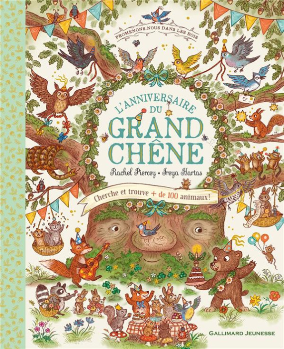 Emprunter PROMENONS-NOUS DANS LES BOIS - L'ANNIVERSAIRE DU GRAND CHENE - CHERCHE ET TROUVE PLUS DE 100 ANIMAUX livre