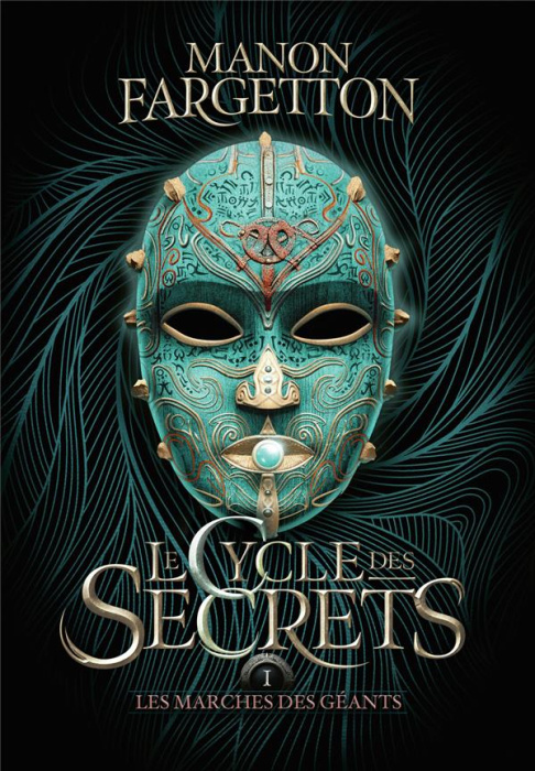 Emprunter Le Cycle des secrets Tome 1 : Les marches des géants livre