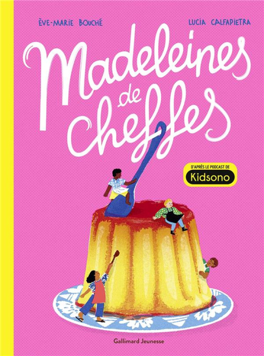Emprunter Madeleines de chef·fes livre