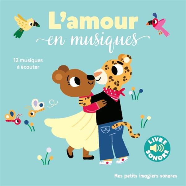 Emprunter L'amour en musiques livre