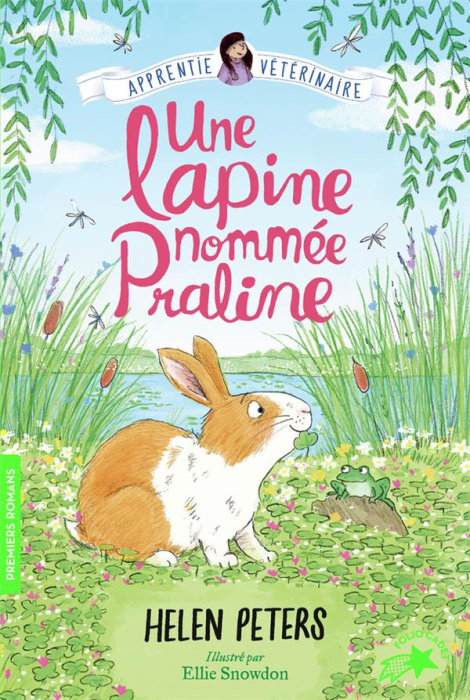 Emprunter Apprentie vétérinaire Tome 11 : Une lapine nommé Praline livre