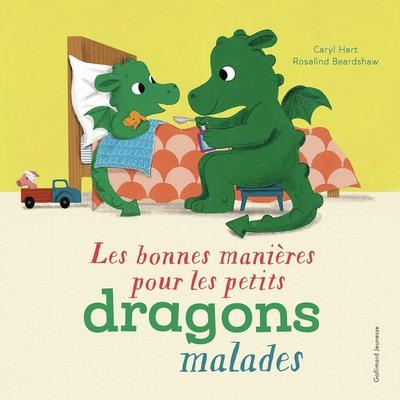 Emprunter Les bonnes manières pour les petits dragons malades livre