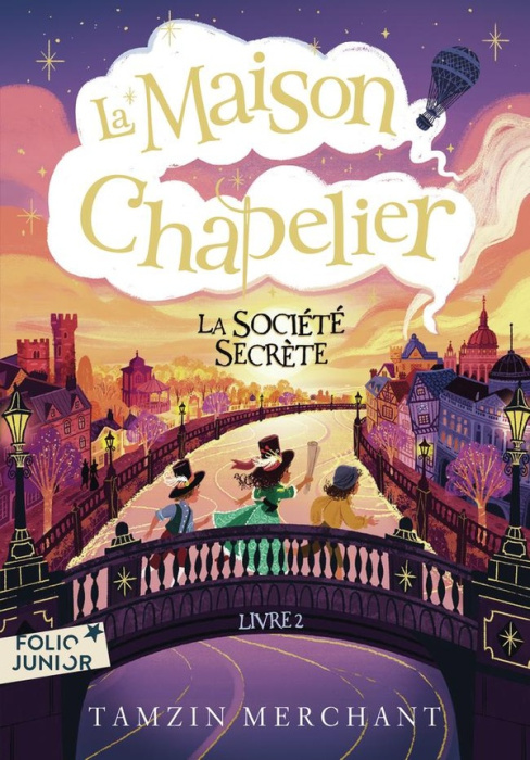 Emprunter La maison Chapelier Tome 2 : La société secrète livre