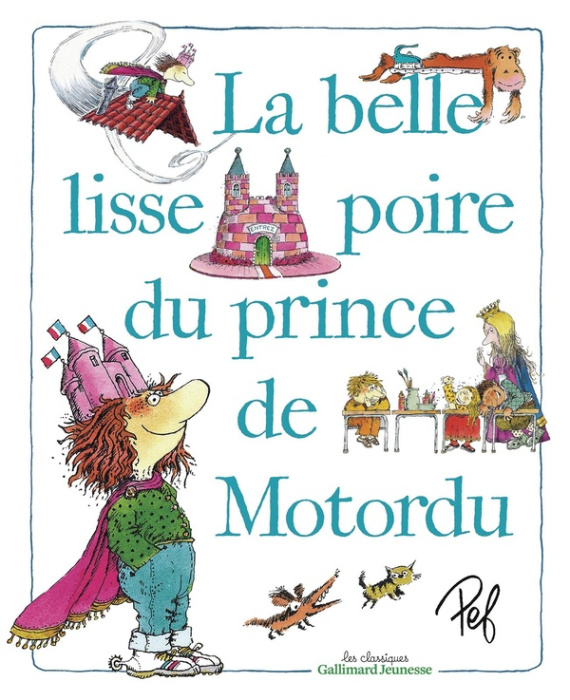 Emprunter La belle lisse poire du prince de Motordu livre