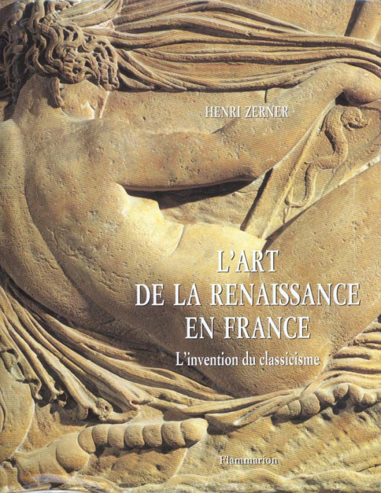 Emprunter L'art de la Renaissance en France. L'invention du classicisme livre
