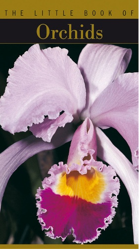 Emprunter The Little Book of Orchids livre