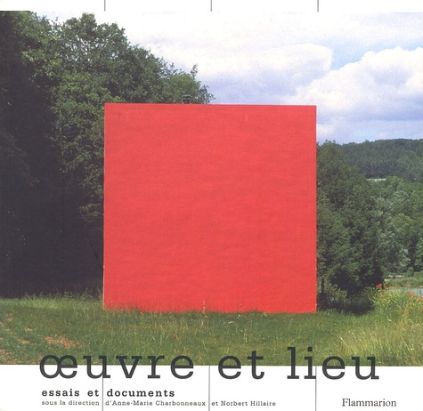 Emprunter Oeuvre et lieu. Essais et documents livre