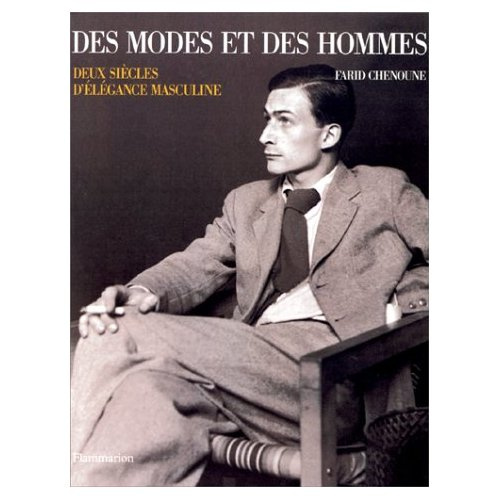 Emprunter DES MODES ET DES HOMMES. Deux siècles d'élégance masculine livre