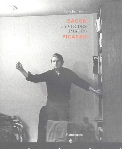 Emprunter Bacon La vie des images Picasso livre