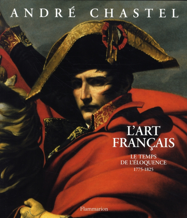 Emprunter L'art français. Le temps de l'éloquence 1775-1825 livre