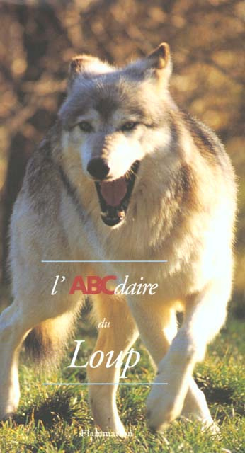Emprunter L'ABCdaire du loup livre