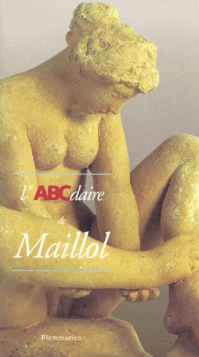 Emprunter L'ABCdaire de Maillol livre