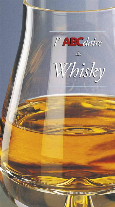 Emprunter L'ABCdaire du whisky livre