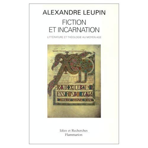 Emprunter Fiction et incarnation. Littérature et théologie au Moyen Age livre