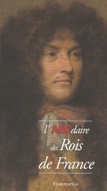 Emprunter L'ABCdaire des rois de France livre