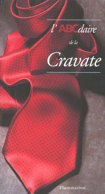 Emprunter L'ABCdaire de la cravate livre