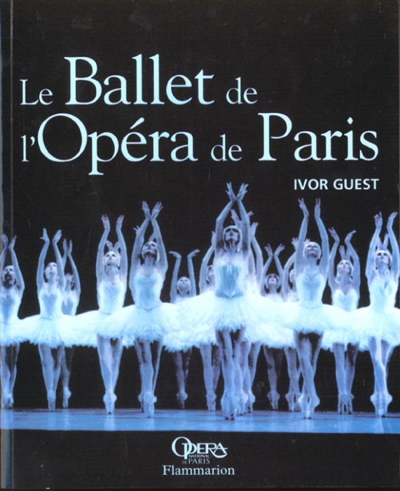 Emprunter Le Ballet de l'Opéra de Paris. Trois siècles d'histoire et de tradition livre