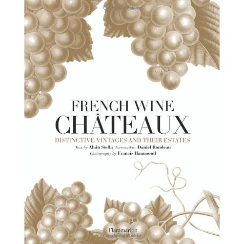 Emprunter French Wine Châteaux livre
