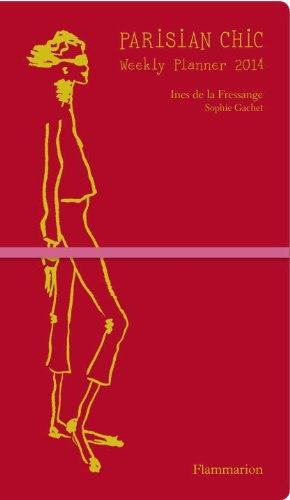 Emprunter Parisian Chic Weekly Planner 2014 livre