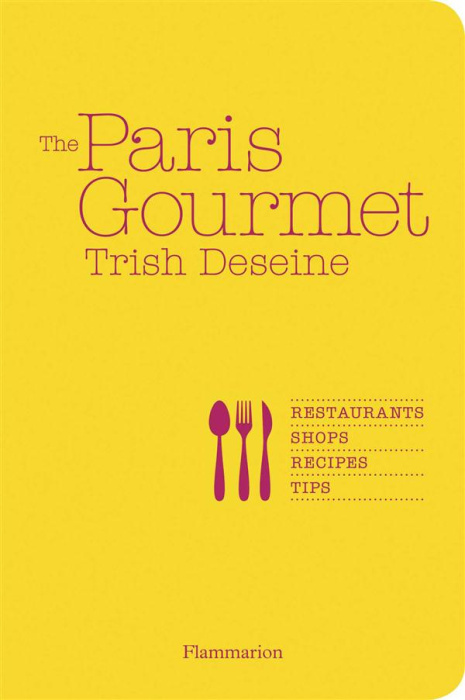 Emprunter The Paris gourmet livre