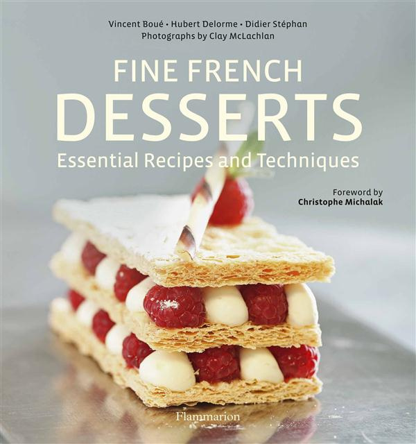 Emprunter FINE FRENCH DESSERTS - ESSENTIAL RECIPES AND TECHNIQUES - ILLUSTRATIONS, COULEUR livre