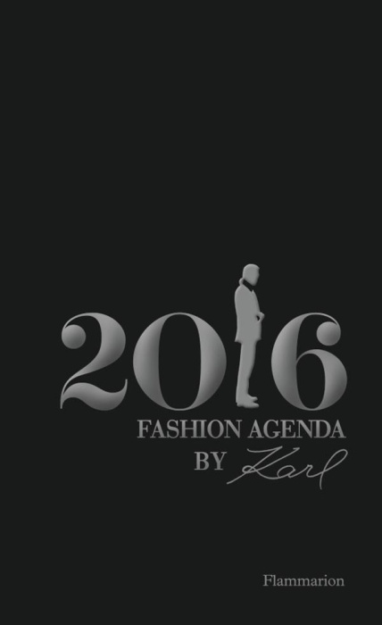 Emprunter Fashion agenda by Karl : 2016 livre