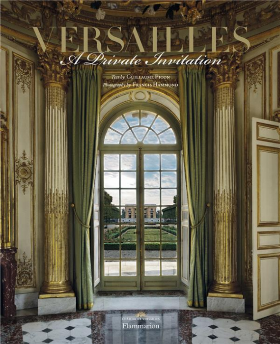 Emprunter VERSAILLES : A PRIVATE INVITATION (NE) - ILLUSTRATIONS, COULEUR livre
