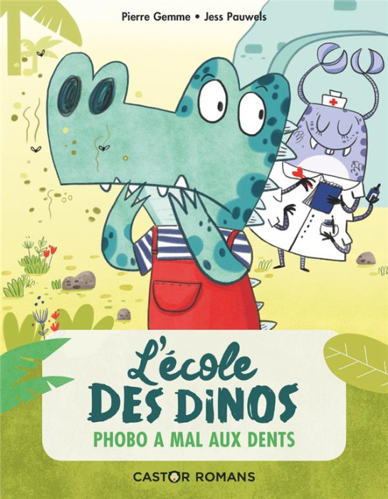 Emprunter L'école des dinos Tome 6 : Phobo à mal aux dents livre