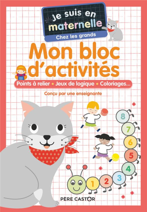 Emprunter Je suis en maternelle chez les grands. Mon bloc d'activités livre
