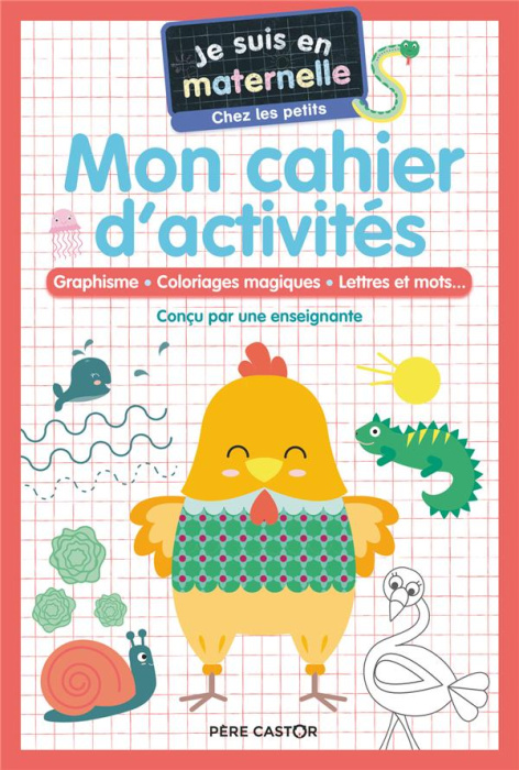 Emprunter Je suis en maternelle chez les petits. Mon cahier d'activités livre