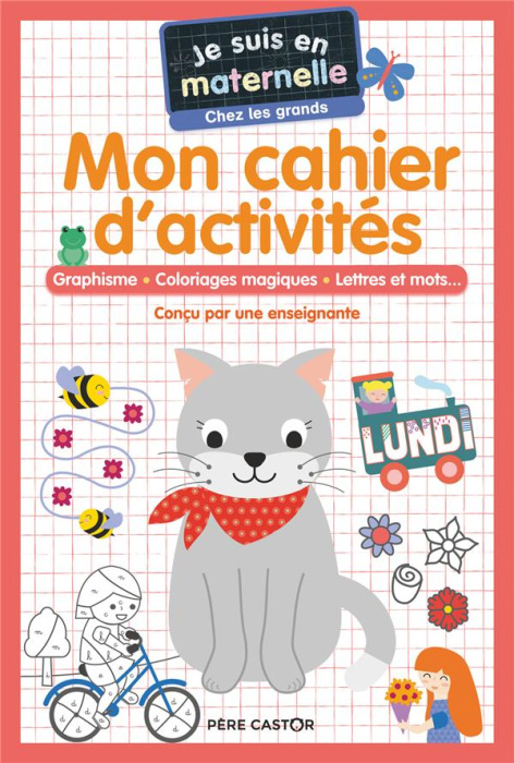 Emprunter Je suis en maternelle chez les grands. Mon cahier d'activités livre