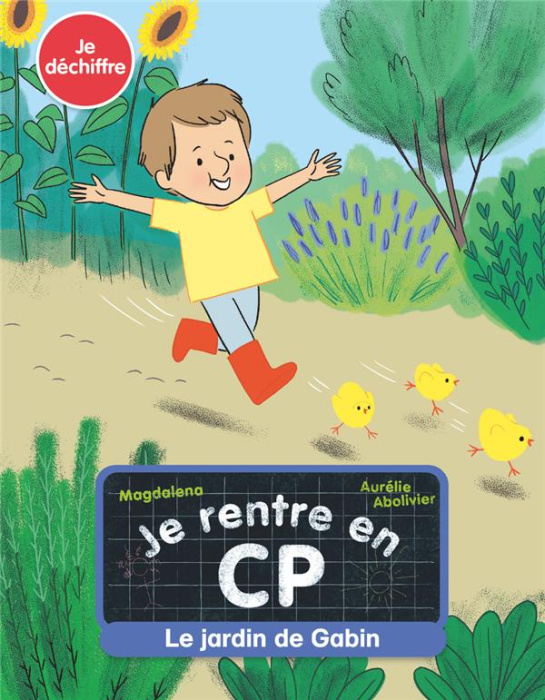 Emprunter Je rentre en CP Tome 11 : Le jardin de Gabin livre